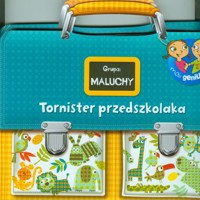 Tornister przedszkolaka Grupa Maluchy - zbiorowa praca - książka