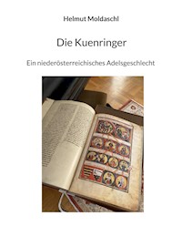 Die Kuenringer - Helmut Moldaschl - ebook