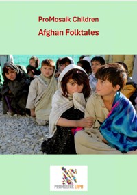 Afghan Folktales - ProMosaik Children - ebook