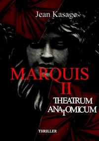 Marquis II - Jean Kasage - ebook