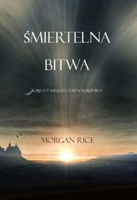 Śmiertelna Bitwa (Księga #17 Serii Kręgu Czarnoksiężnika) - Rice Morgan - ebook