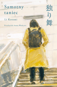 Samotny taniec - Li Kotomi - ebook + książka