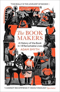 The Book-Makers - Smyth Adam - książka