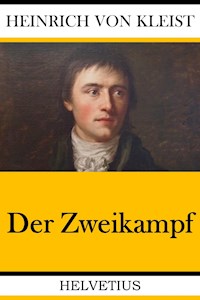 Der Zweikampf - Heinrich  von Kleist - ebook