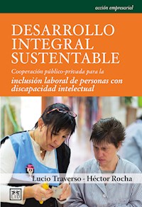 Desarrollo integral sustentable - Lucio Traverso - ebook