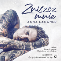 Zniszcz mnie - Anna Langner - ebook + audiobook + książka
