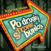 Po drugiej stronie bunkra - Szokalski Kajetan - ebook + audiobook