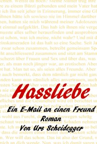 Hassliebe - Urs Scheidegger - ebook
