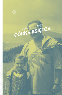 Córka księdza - Glanc Marta - ebook + książka