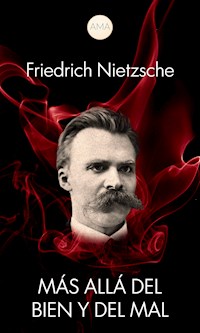 Más Allá del Bien y del Mal - Friedrich Nietzsche - ebook