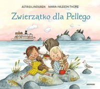 Zwierzątko dla Pellego - Astrid Lindgren - książka