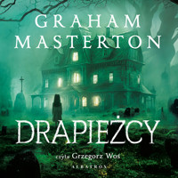 Drapieżcy - Graham Masterton,  - ebook + audiobook + książka