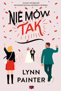 Nie mów "Tak" - Painter Lynn - ebook + audiobook + książka