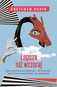 Lepsza niż wczoraj - Rubin Gretchen - ebook