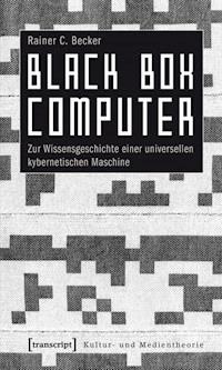 Black Box Computer - Rainer C. Becker - ebook