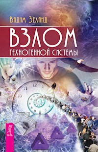Взлом техногенной системы - Vadim Zeland - ebook