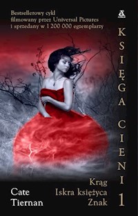 Księga cieni 1 Krąg Iskra księżyca Znak - Tiernan Cate - książka