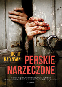 Perskie narzeczone - Dorit Rabinyan - książka