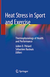 Heat Stress in Sport and Exercise - - ebook