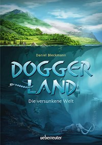 Doggerland - Daniel Bleckmann - ebook
