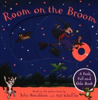Room on the Broom A Push, Pull and Slide Book - Donaldson Julia - książka