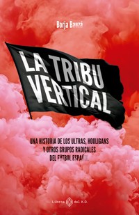 La tribu vertical - Borja Bauzá - ebook