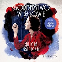Morderstwo w Miłowie. Komisarz Lukasz Darski. Tom 1 - Alicja Minicka - audiobook