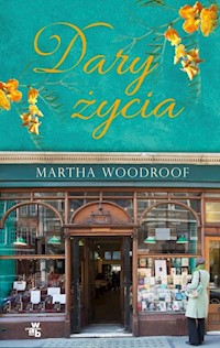 Dary życia - Martha Woodroof - książka