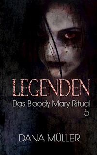 Legenden 5 - Dana Müller - ebook