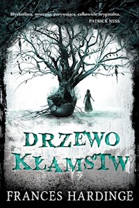 Drzewo kłamstw - Frances Hardinge - książka