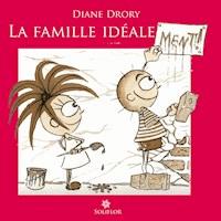 La Famille idéale...ment ! - Diane Drory - ebook