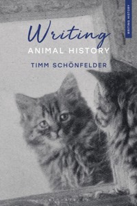 Writing Animal History - Timm Schonfelder - książka