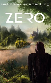 Zero - Matthias Frederking - ebook