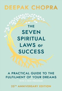Seven Spiritual Laws of Success - Chopra Deepak - książka