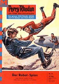 Perry Rhodan 61: Der Robot-Spion - Clark Darlton - ebook