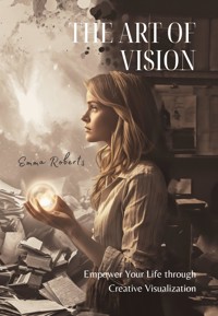 The Art of Vision - Roberts Emma - ebook