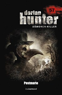 Dorian Hunter 57 – Pestmarie - Ernst Vlcek - ebook