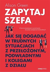 Zapytaj szefa - Green Alison - książka