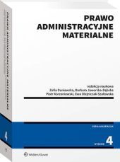 Prawo administracyjne materialne  - Piotr Korzeniowski, Barbara Jaworska-Dębska, Zofia Duniewska, Ewa Olejniczak-Szałowska - książka