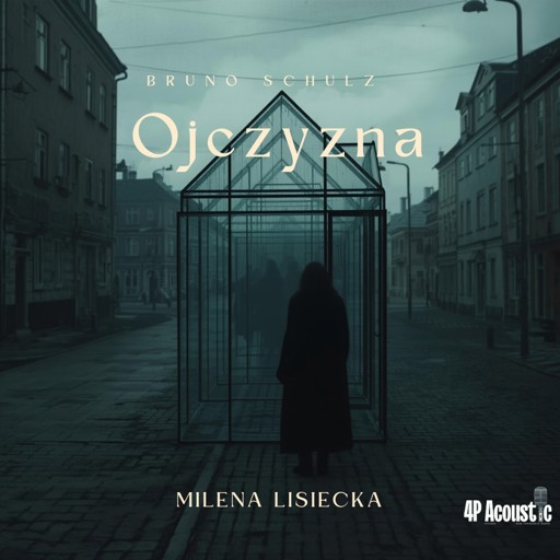 Okładka książki Wspaniały świat Schulza: Ojczyzna - Bruno Schulz