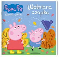 Peppa Pig Książeczki z półeczki.Wełniana czapka -  - książka