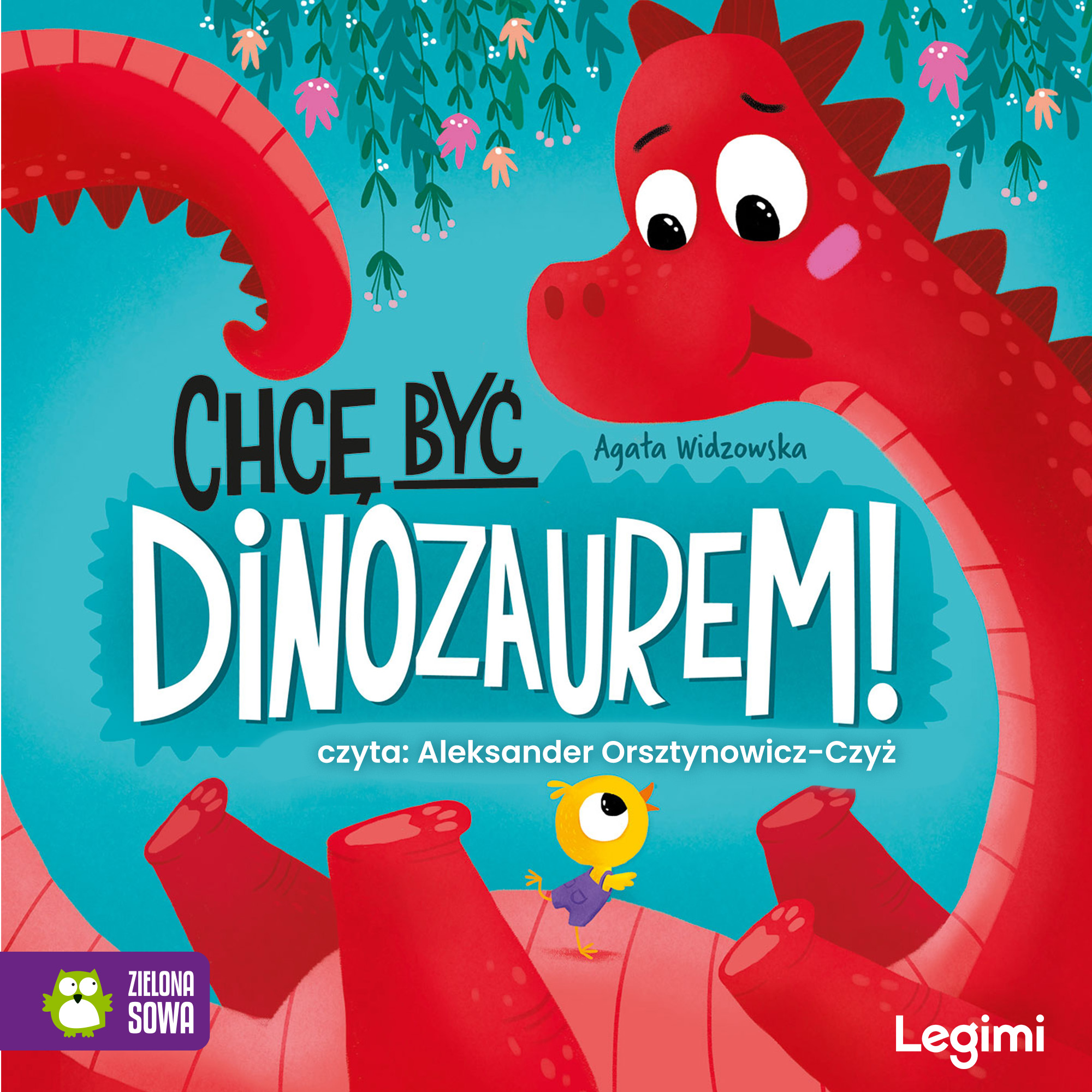Chcę być dinozaurem!