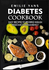 Diabetes Cookbook - Emilie Vans - ebook