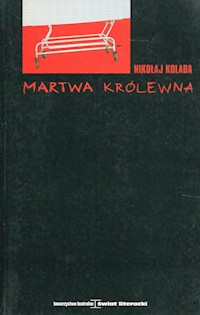 Martwa królewna - Kolada Nikołaj - książka
