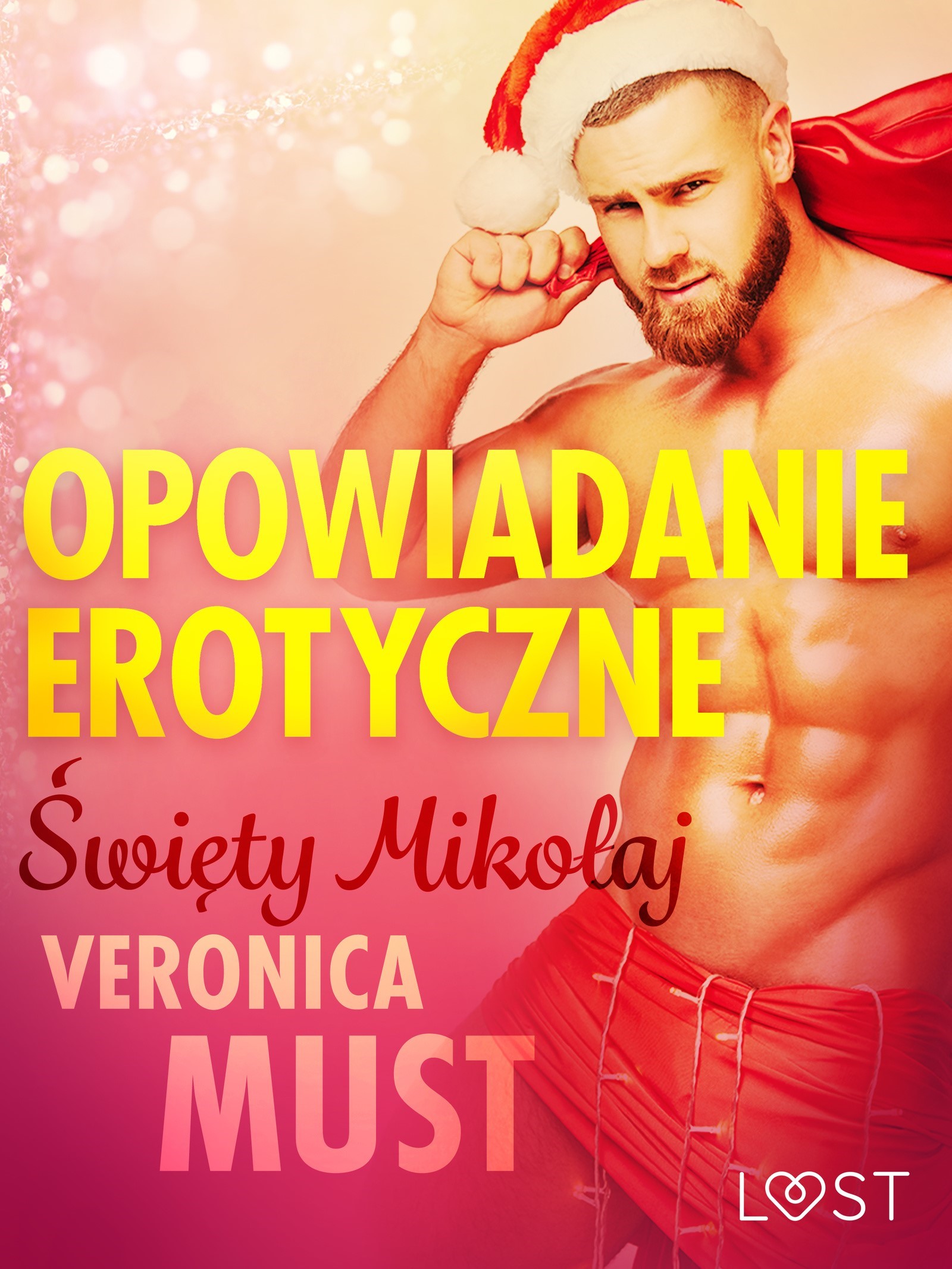 LUST. Święty Mikołaj - opowiadanie erotyczne