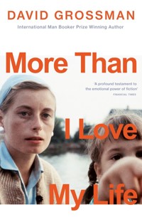 More Than I Love My Life - Grossman 	David - książka