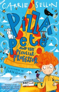 Pizza Pete and the Peculiar Professor - Carrie Sellon - ebook