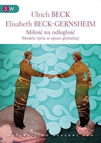 Miłość na odległość - Beck Ulrich, Beck-Gernsheim Elisabeth - książka