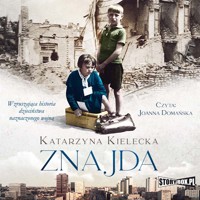 Znajda - Katarzyna Kielecka - ebook + audiobook + książka