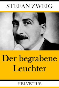 Der begrabene Leuchter - Stefan Zweig - ebook